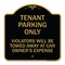 Signmission Tenant Parking Only Violators Will Be Towed Away at Car Owners Expense, Black & Gold, BG-1818-22827 A-DES-BG-1818-22827 - alternate 1